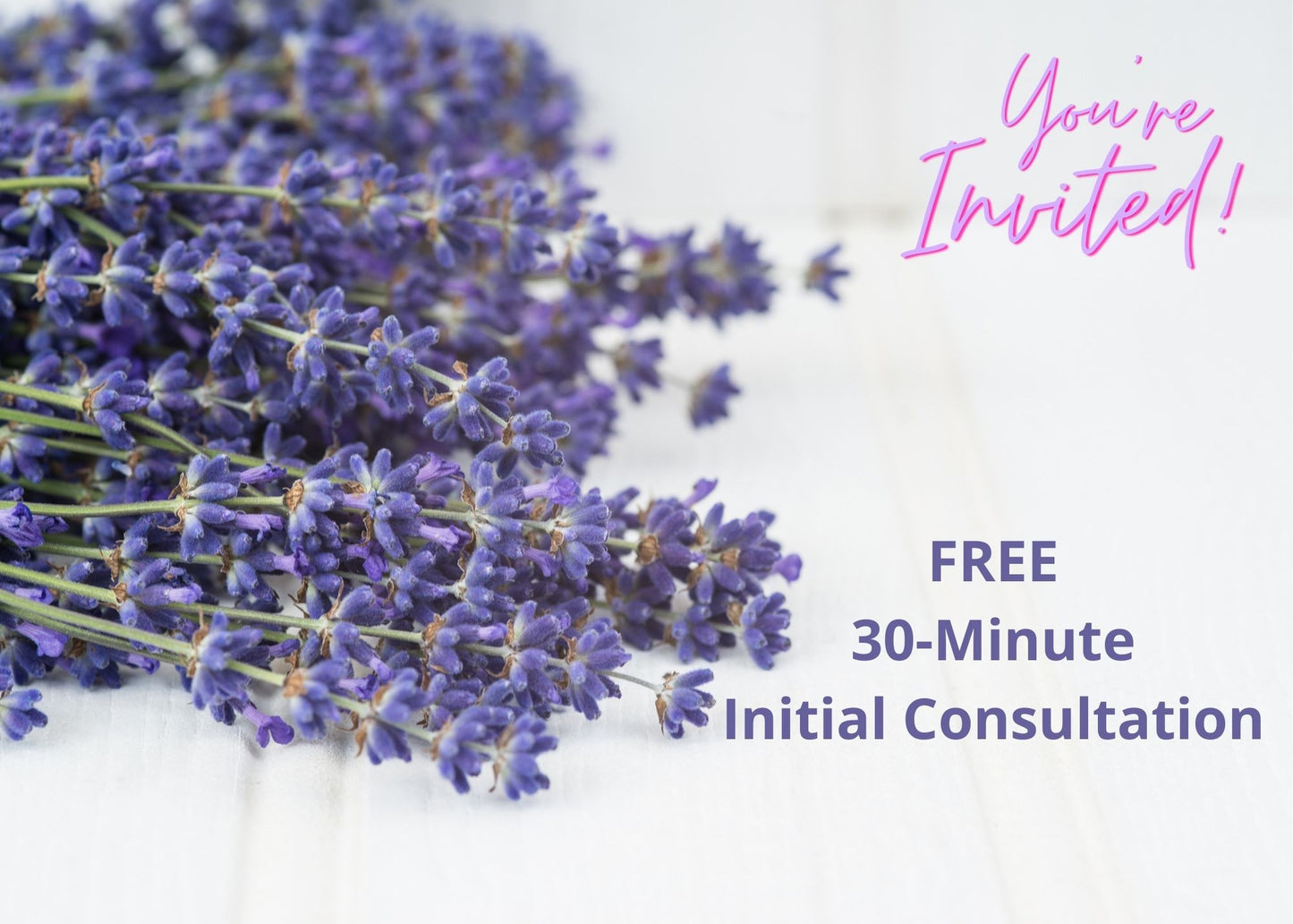 Complimentary 30-Minute Initial Consultation